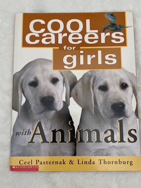 Cool Careers for Girls with Animals Book